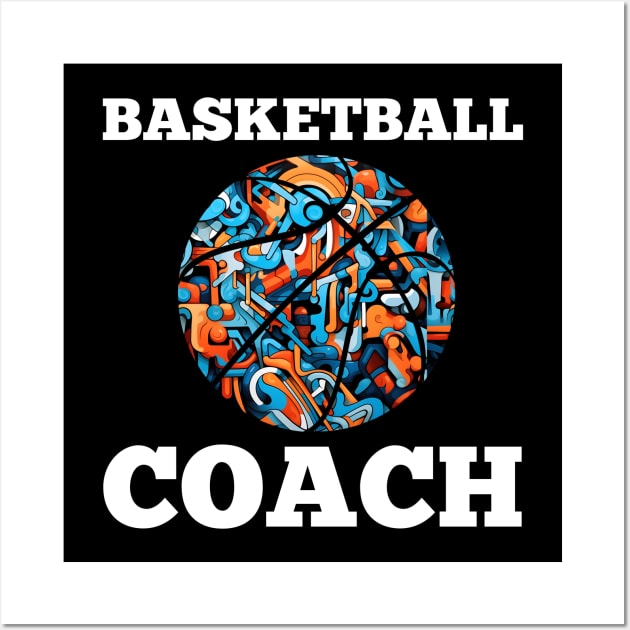 Basketball Coach Wall Art by MaystarUniverse